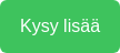 Kysy lisää